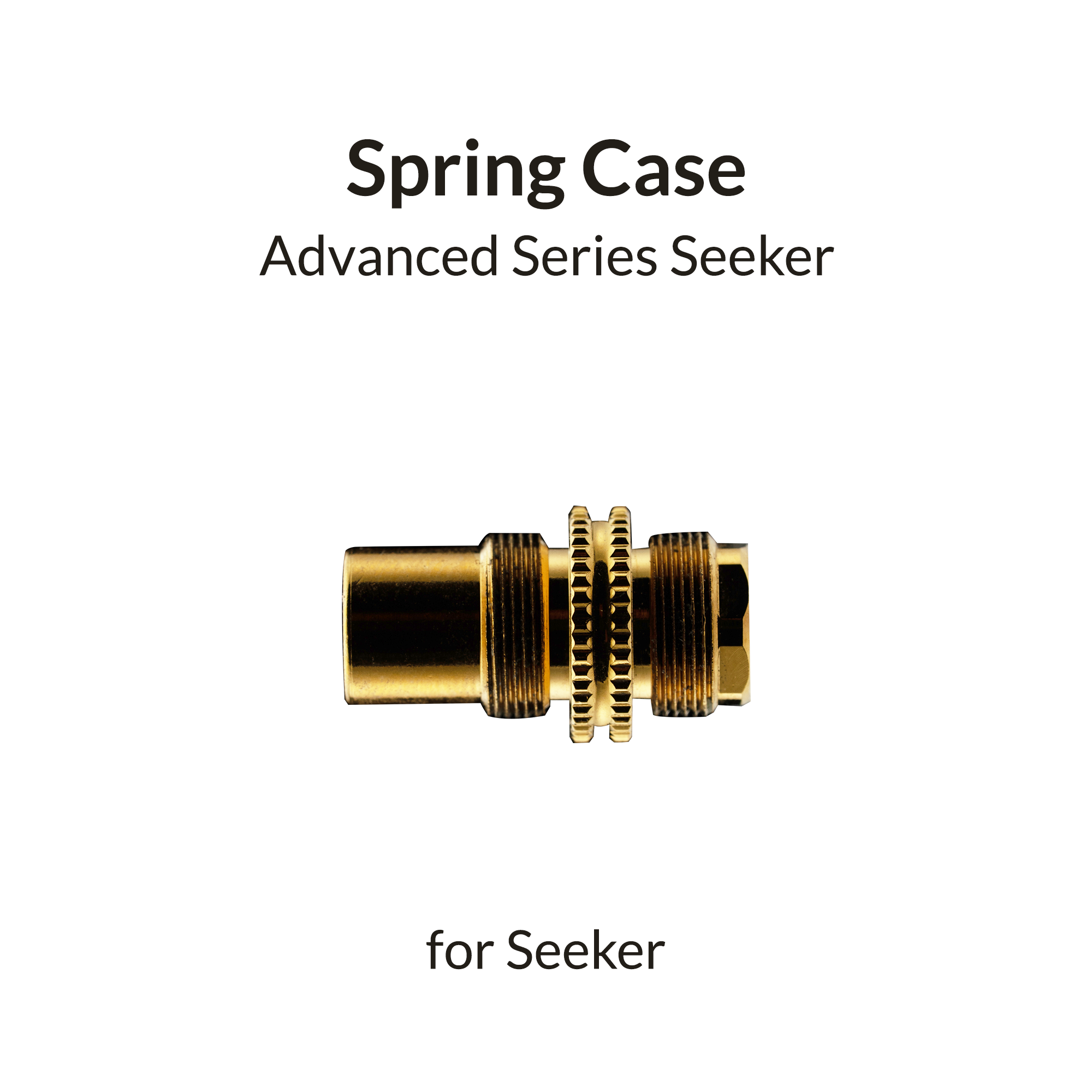 Seeker Spring Case